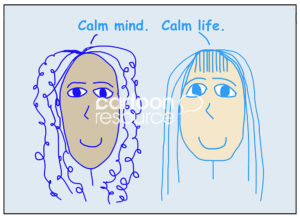 Positivity color cartoon illustration of two ethnically diverse women saying, Calm mind, calm life.