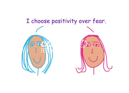 Color cartoon depicting two women saying they choose positivity over fear.