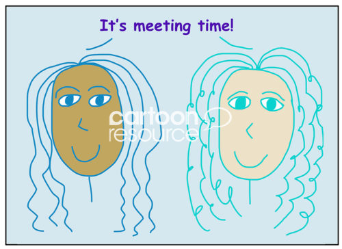 Color cartoon of two smiling, beautiful and racially diverse business women stating it is meeting time.