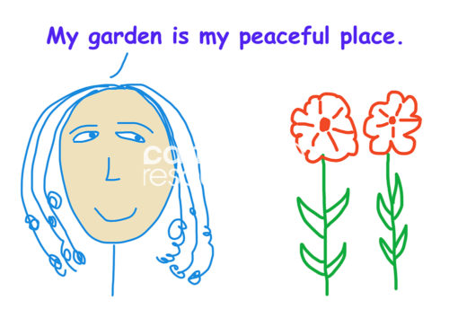 Color cartoon of smiling woman and flowers, she is saying her garden is her peaceful place.