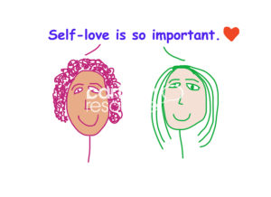 Color cartoon of two smiling racially diverse women stating self love is so important.