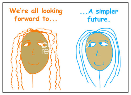 Color cartoon of two african-american women saying that we are all looking forward to a simpler future.