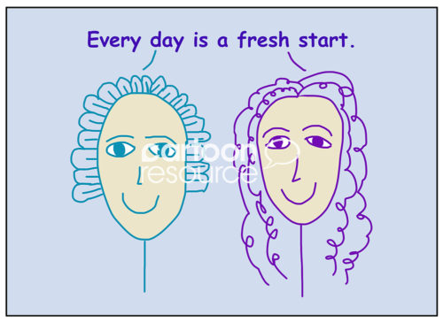 Color cartoon of two smiling women saying that every day is a fresh start.