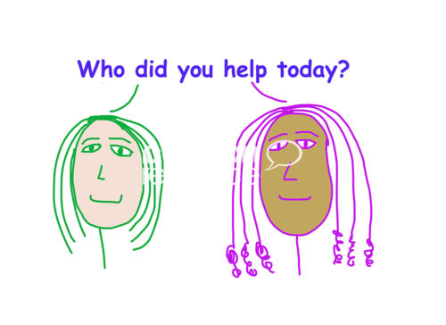 Color cartoon of two racially diverse women asking who did you help today?