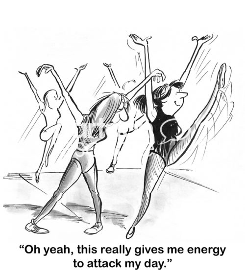 Woman's b&w cartoon showing two women at early morning exercise class. One loves it and the other dislikes it and says, 'oh yeah, this really gives me energy to attack my day'.