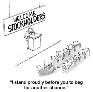 Leadership cartoon showing an annual stockholders meeting and the CEO proudly begs "... for another chance".