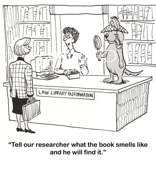Education b&w cartoon of a library and a dog dressed like Sherlock Holmes. The librarian says to the female patron, "tell our researcher what the book smells like and he will find it".