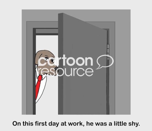 Color business cartoon showing a business dog looking timidly into a meeting room. 'On his first day at work, he was a little shy.'