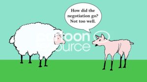 Color business cartoon showing two sheep - one with fur and one shorn. The shorn sheep says, 'how did the negotiations go, not too well'.