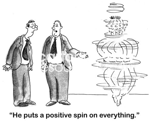 Businessman cartoon showing a leader introducing a man spinning in place, 'he puts a positive spin on everything'.