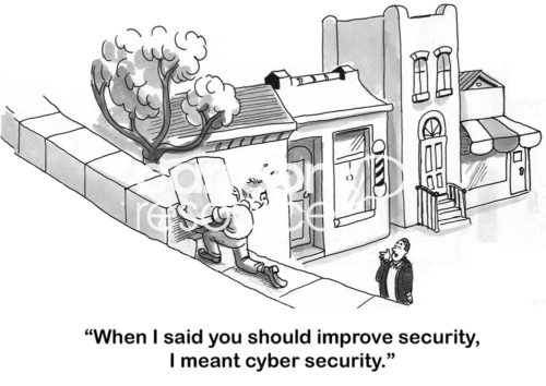 Technology cartoon showing a worker man building a concrete wall around a city.  His boss shouts up, "when I said you should improve security I meant cyber security".