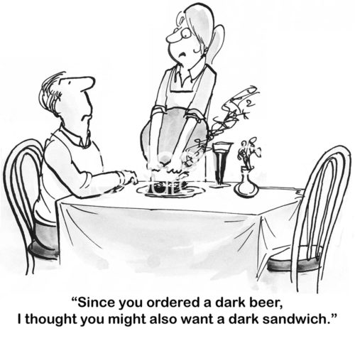 Customer service b&w cartoon of a restaurant. The man ordered a 'dark beer', so the waitress also brought hime a burnt, 'dark sandwich'.