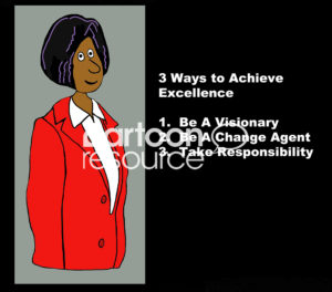 Leadership color cartoon illustration of a smiling African-American woman wearing a red jacket and the words that define "three ways to achieve excellence".