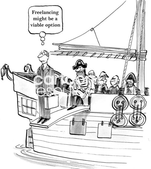 Job b&w cartoon of a pirate making a businessman walk the plank. The businessman is thinking that freelancing might be an option.