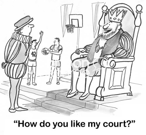 Sports b&w cartoon of a king who has a 'basketball court' as his court.