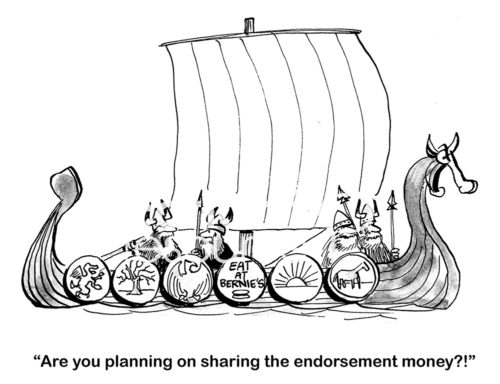 B&W marketing cartoons showing a Viking ship with an ad on its side 'Eat at Bernie's'. An oarsman asks, 'are you planning on sharing the endorsement money?!'.