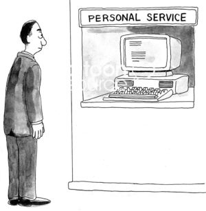 Technology b&w cartoon of a man looking at a computer. The computer is labelled "Personal Service".