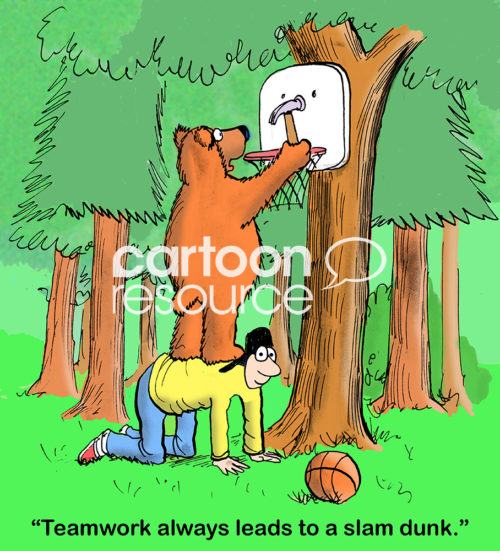 Teamwork cartoon showing a bear standing on the back of a team member and nailing in a basketball net.  The bear says, "teamwork always leads to a slam dunk".