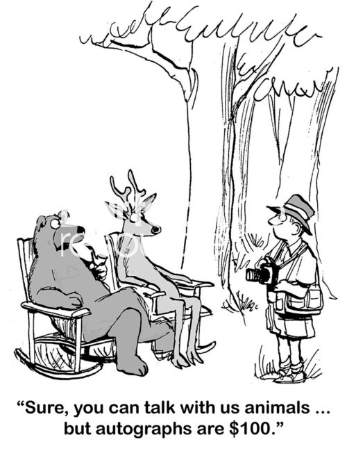 Wild animal b&w cartoon of a bear and a deer talking to a male photographer and telling him they can talk, but autographs cost $100.