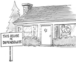 B&W conflict cartoon showing a husband and wife hugging in their living room. The sign in their yard reads, 'this house is defenseless'.