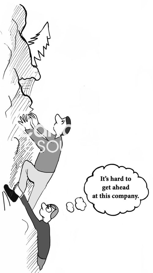 B&W conflict cartoon showing two worker men trying to climb a mountain. One is thinking 'it's hard to get ahead at this company'.