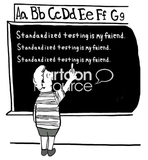 Education B&W cartoon of a boy writing on the chalk board, "standardized testing is my friend".