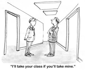 Education cartoon of two male professors talking in a hallway. One says, "I'll take your class if you'll take mine'.