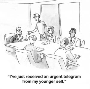 B&W cartoon showing an older CEO is reading telegram from his risk taking younger self.