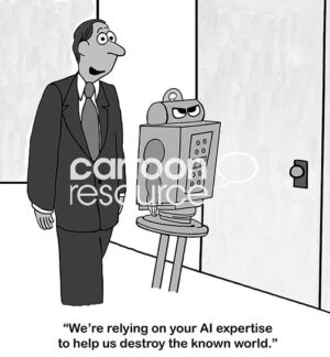 BW cartoon of an evil man telling the AI robot it will destroy the known world.