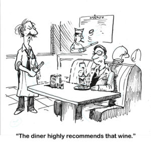 BW cartoon of a low-brow diner where the waiter is offering their best wine to a patron, who does not like its taste.