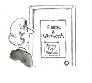 BW cartoon of a disappointed female professional reading the 'hire' sign that says 'mommy type wanted'.