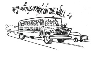 BW cartoon of many dairy cows on the schoolbus joyfully singing '99 bottles of milk'.
