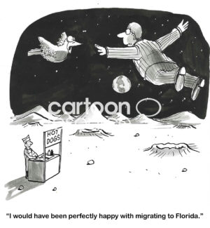 BW cartoon of a bird and man who have just migrated to the moon. The bird is telling the man it would have been happy with Florida.