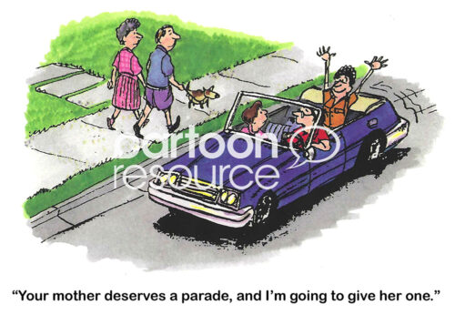 Color cartoon of a Mother in the backseat of a car taking a bow. The father says to the child that the mother deserves a parade.