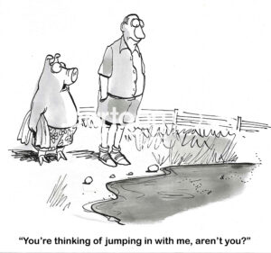 BW cartoon of a pig and its friend, the man. The pig is eager to jump into the mud hole and thinks the man is eager also.