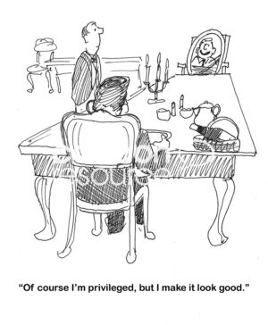 BW cartoon of a very long dinner table. Seated is one rich man, with a portrait of himself facing him. He thinks he makes rich look good.