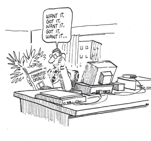 BW cartoon of a professional male who wants all high tech computer accessories and software, he purchased them already, though.