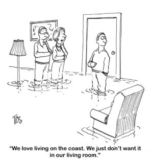 BW cartoon showing that the coastal waters have entered the couple's living room.