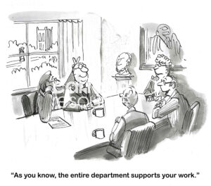BW cartoon of a meeting. A boss says to a manager, that the manager is support, but he is not telling the truth.