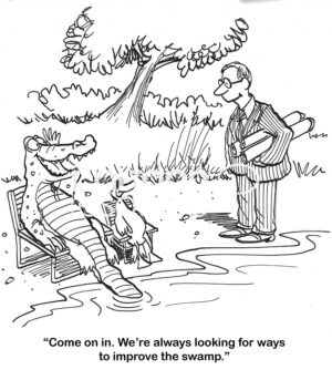 BW cartoon of an alligator saying to the human that the wildlife want to improve their swamp.