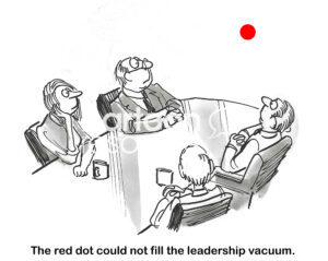 BW cartoon of a red dot trying to fill the company's leadership vacuum.