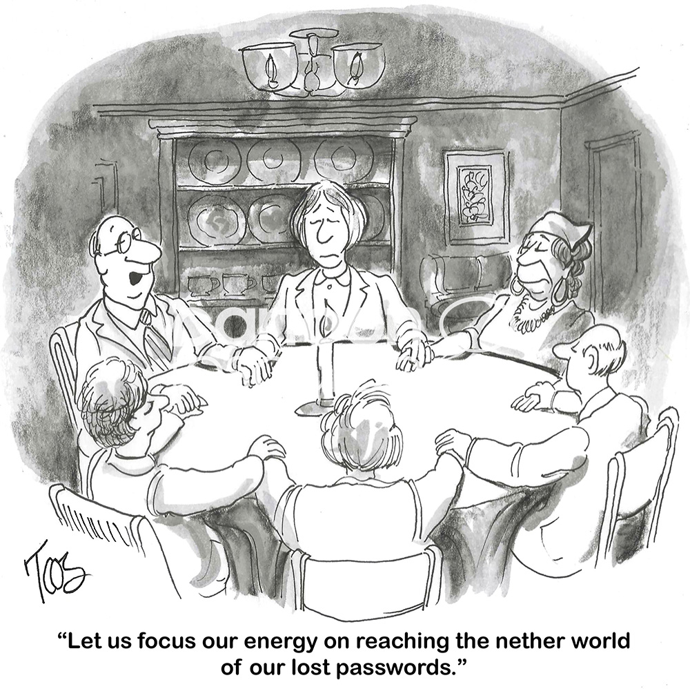 BW cartoon of a seance, they are each wanting to recover lost passwords.