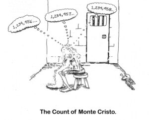 BW cartoon of Monte Cristo counting very high numbers in his jail cell.