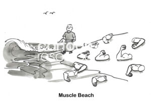 BW cartoon of many muscles laying on a beach. The beach is called 'Muscle Beach'.