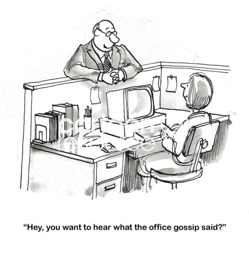 BW cartoon of two office workers spreading gossip.
