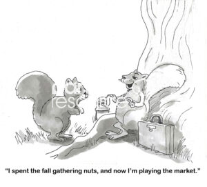 BW cartoon of two squirrels - one is playing the stock market with the nuts he collected in the fall.