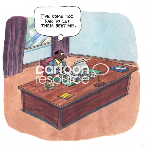 BW cartoon of an African American male senior executive. He has climbed the corporate ladder and will not let them beat him.