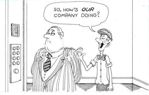 BW cartoons of an employee asking the BIG Boss how 'our' company is doing.