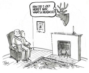 BW cartoon of a moose head hanging over a wealthy man's fireplace wondering why it has such a big headache.