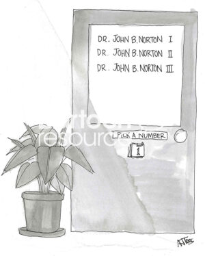 BW cartoon of three doctors that have the same name, the patient needs to pick a number to get their specific doctor.
